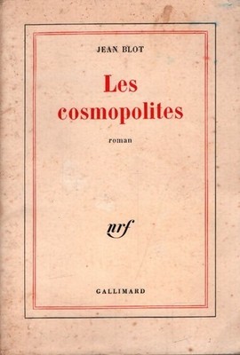 Les cosmopolites - Jean Blot - V2278258