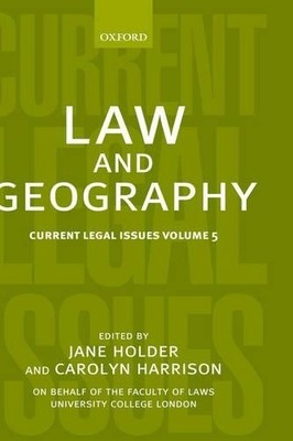 Jane Holder Law and Geography (Hardback) Current Legal Issues (UK IMPORT)