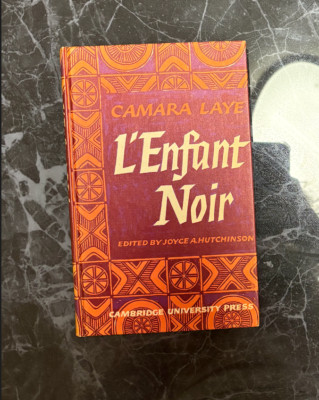 L' Enfant Noir by Camara Laye - FIRST EDITION 1966 - Cambridge University Press