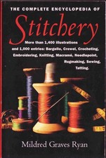 The Complete Encyclopedia of Stitchery by Mildred Graves Ryan