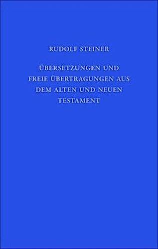 ÜBersetzungen Und Freie ÜBertragungen Aus Dem Alten Und Neuen Testament Rud ...-image