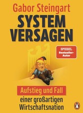 Systemversagen Aufstieg und Fall einer großa...