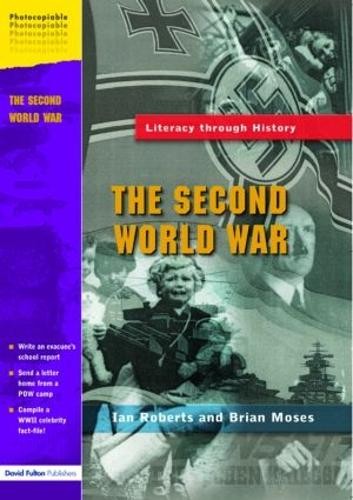 The Second World War by Ian Roberts, Brian Moses - 9781843121817