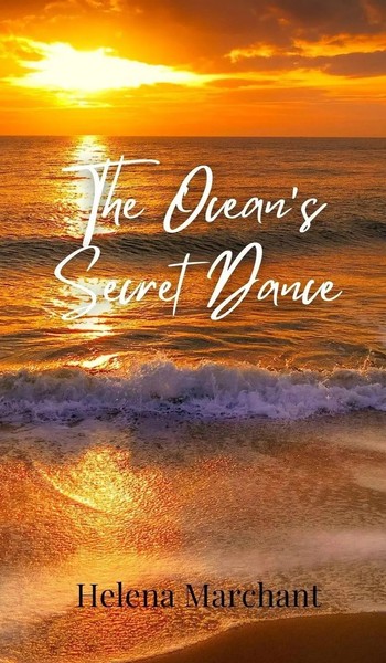 Helena Marchant | The Ocean's Secret Dance | Buch | Englisch (2025)-image