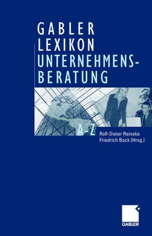 Thumbnail - Friedrich Bock (u. A.) | Gabler Lexikon Unternehmensberatung | Buch |