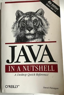 Java in a nutshell 4. Edition Desktop Kurzübersicht David Flanagan Taschenbuch