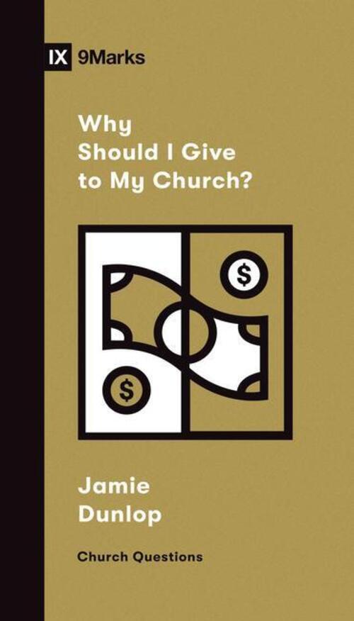 Thumbnail - Why Should I Give To My Church? | Jamie Dunlop | Englisch |