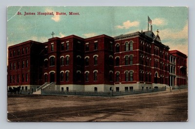 Butte MT St. James Hospital Building 1912 Postmark Antique Postcard
