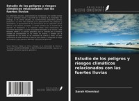 Sarah Khemissi | Estudio De Los Peligros Y Riesgos ClimáTicos Relacionados...
