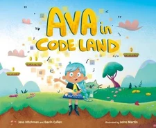Ava in Code Land - Hardcover By Hitchman, Jess - ACCEPTABLE