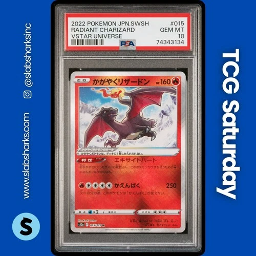 2022 POKEMON SWSH VSTAR UNIVERSE JP #015/172 RADIANT CHARIZARD PSA 10