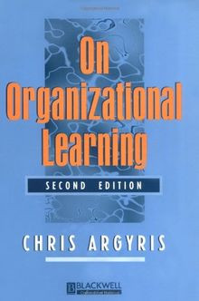 On Organizational Learning von Chris Argyris | Buch | Zustand sehr gut