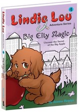 Big City Magic: Uncover the Secret of the Big Apple (Lindie Lou Adventure Serie,