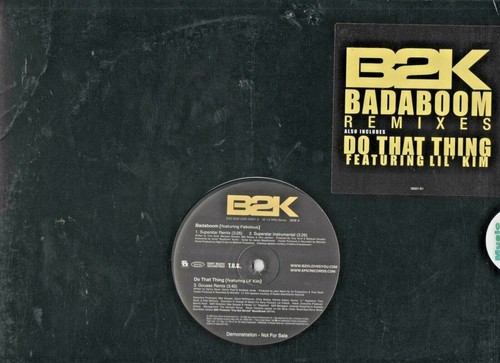 B2K Badaboom feat. Fabolous & Do That Thing Feat. LiL Kim 2004 Vinyl LP