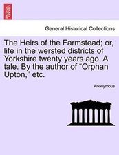 Anonymous - Heirs of the Farmstead  or life in the wersted districts  - X555z