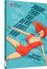Proof That the Devil Loves You - hardcover Hernandez, Gilbert