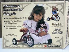 MINIATURE ROADMASTER TRICYCLE ROADMASTER 12''LX8''WX11''H