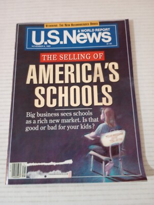 US News & World Report November 6 1989 The Selling Of America's Schools
