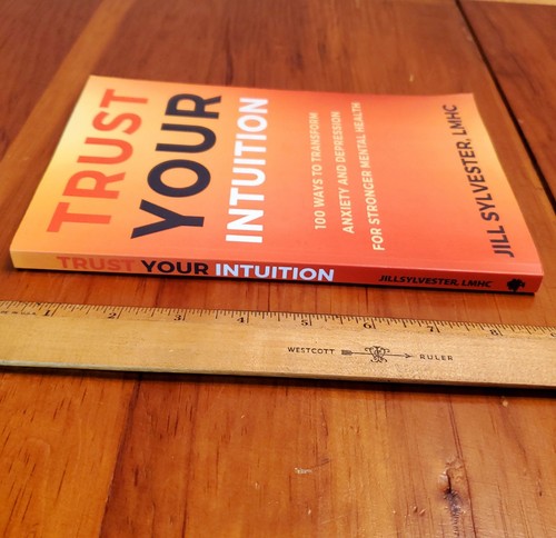 SIGNED Trust Your Intuition 100 Ways to Transform Anxiety + Depression Sylvester - Bild 2 von 5