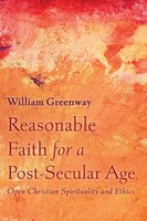William Greenway | Reasonable Faith For A Post-Secular Age | Taschenbuch (2020)