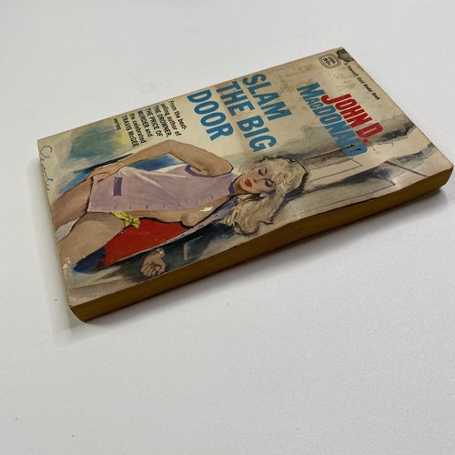 SLAM THE BIG DOOR 1ST. ED. BY JOHN D. MACDONALD Vintage Paperback Adult Romance - Picture 3 of 3