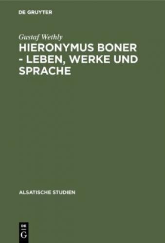 Thumbnail - Hieronymus Boner - Leben, Werke Und Sprache Ein Beitrag Zur