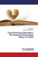 Kavita Roy (U. A.) | Transforming Education: The National Education Policy Of...
