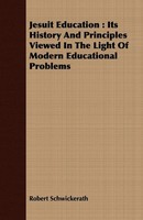 Robert Schwickerath | Jesuit Education | Taschenbuch | Englisch (2008)