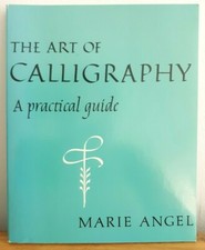 The Art of Calligraphy: A Practical guide, 1977 Handwriting Arts Crafts Book