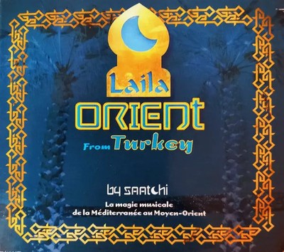 Laila Orient aus der Türkei, Ercan Saatçi