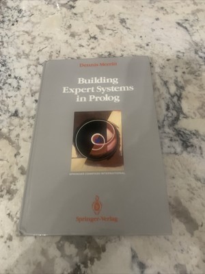 Compass International Ser.: Building Expert Systems in Prolog by D. Merritt...