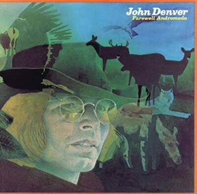 Farewell Andromeda - Audio CD By John Denver - VERY GOOD