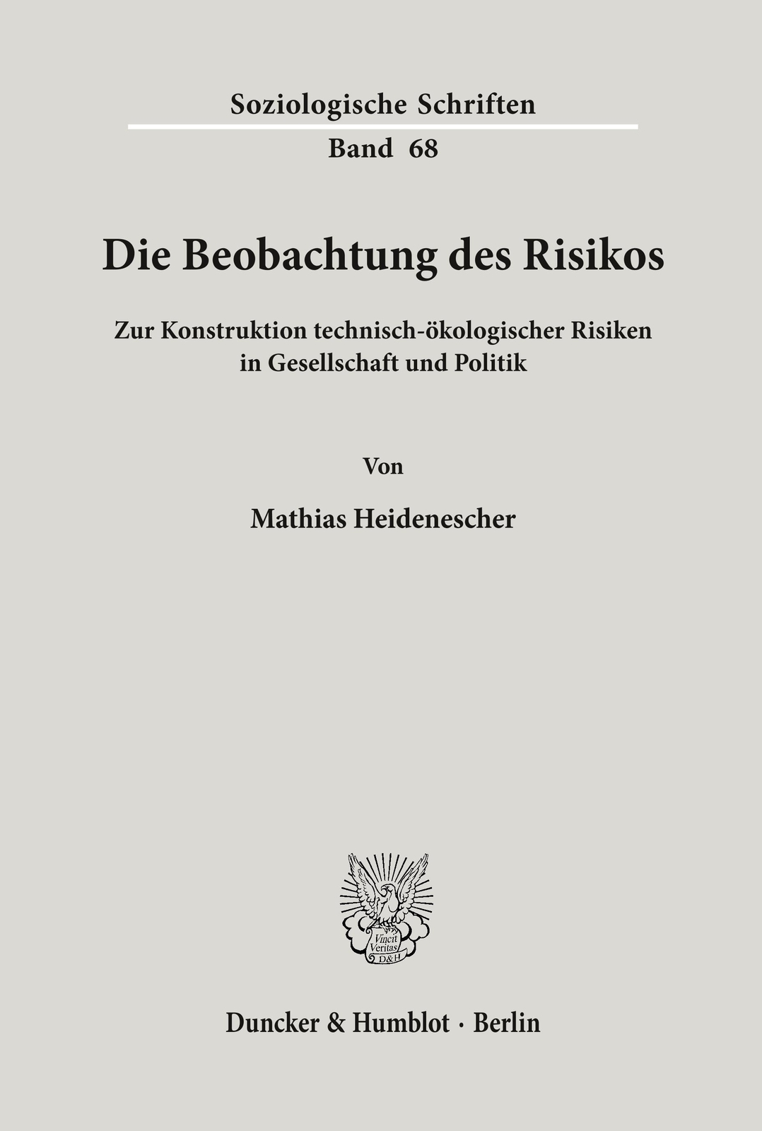 Thumbnail - Die Beobachtung Des Risikos. Mathias Heidenescher Taschenbuch