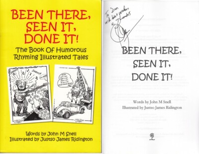 Been There, Seen It, Done It! - John M Snell - Swirl - Good - Paperback