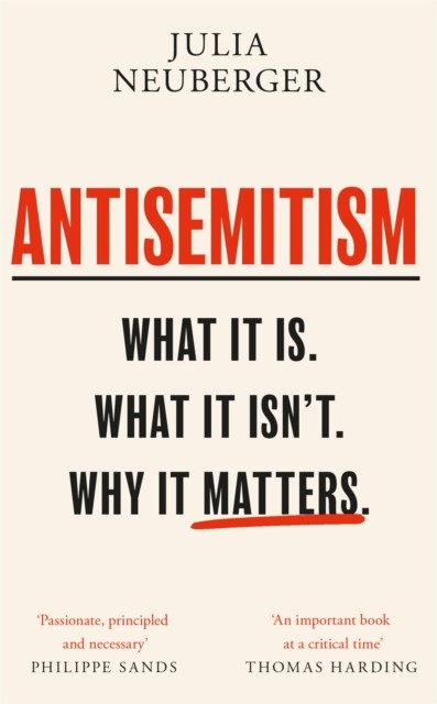 Antisemitism by Julia Neuberger (Paperback Book)