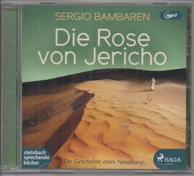 Sergio Bambaren - Die Rose von Jericho (Hörbuch gel. von Markus Hoffmann; mp3)