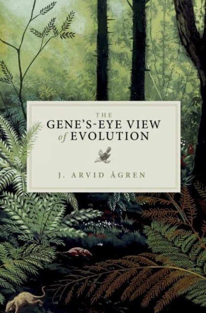 The Gene's-Eye View of Evolution by J. Arvid  Agren (Paperback Book)