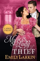 Emily Larkin | My Lady Thief | Taschenbuch | Englisch (2020) | Emily Larkin