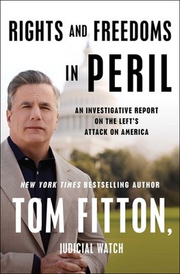 Rights and Freedoms in Peril: An Investigative Report on the Left's Attack o...