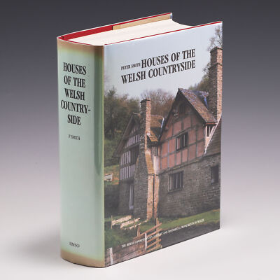 Houses of the Welsh Countryside: a Study in Historical Geography 2nd Ed