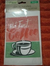 Crafter's Square Iron-On Transfer - But First, Coffee Specialty New