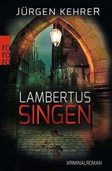 Lambertus-Singen: Kriminalroman (Die Münster-Krimis... | Buch | Zustand sehr gut