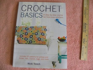 CROCHET BASICS - NICKI TRENT (C) 2014 - SOFT COVER BOOK