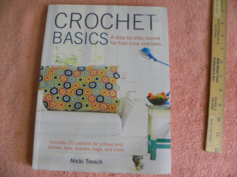 CROCHET BASICS - NICKI TRENT (C) 2014 - SOFT COVER BOOK