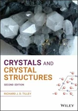 Crystals and Crystal Structures, Paperback by Tilley, Richard J. D., Like New...