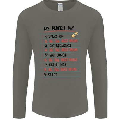 My Perfekt Tag Be The Best Mum Muttertag Herren Langarm T-Shirt