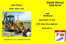 John Deere 300D 310D 315D Backhoe Loader Operation & Test + OP. Manual PDF USB