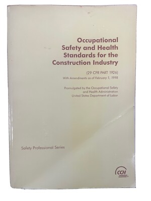 Occupational safety and health standards for the construction industry
