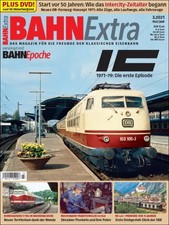 Bahn Extra 3-2021 | IC 1971-79: Das erste Kapitel | Deutsch | Broschüre | 80 S.