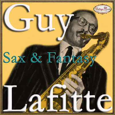 GUY LAFITTE CD Vintage Dance Orchestra / Sax & Fantasy , Lounge , Blueberry Hill